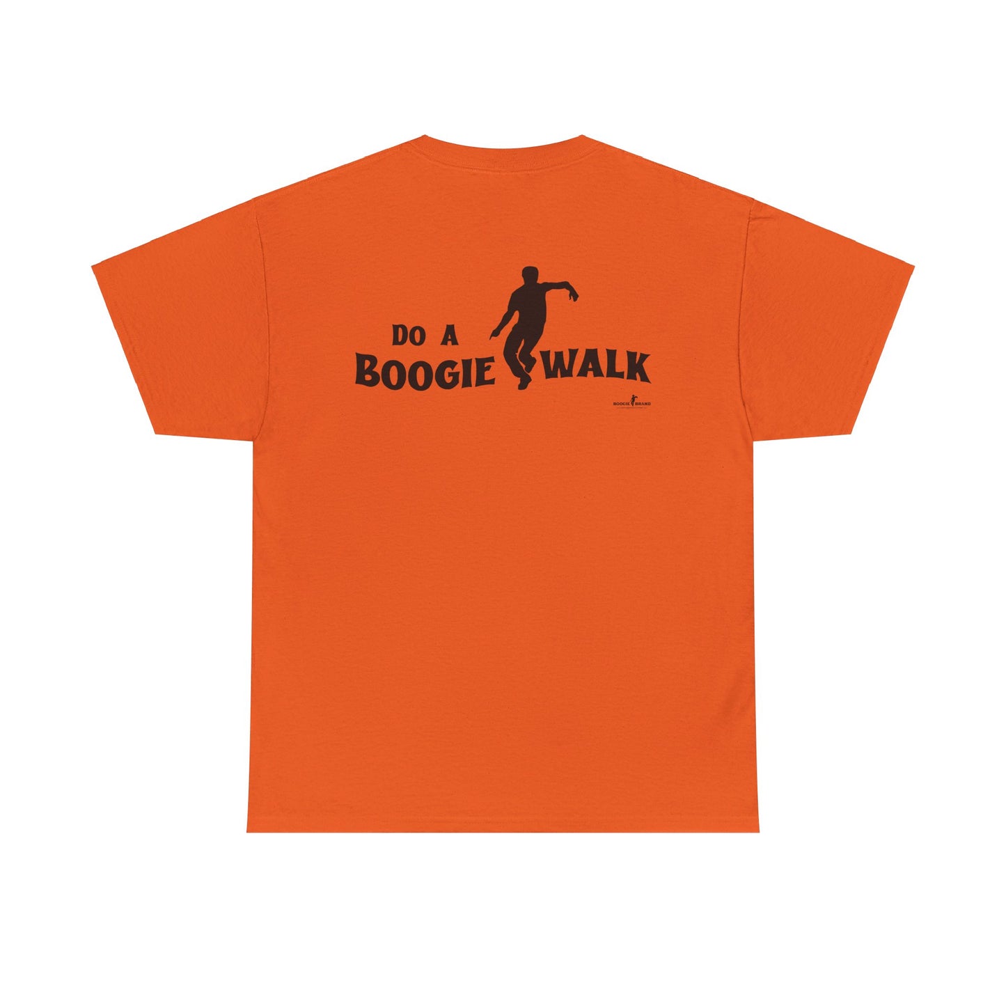 Do A Boogiewalk - Boogie Brand Tshirt