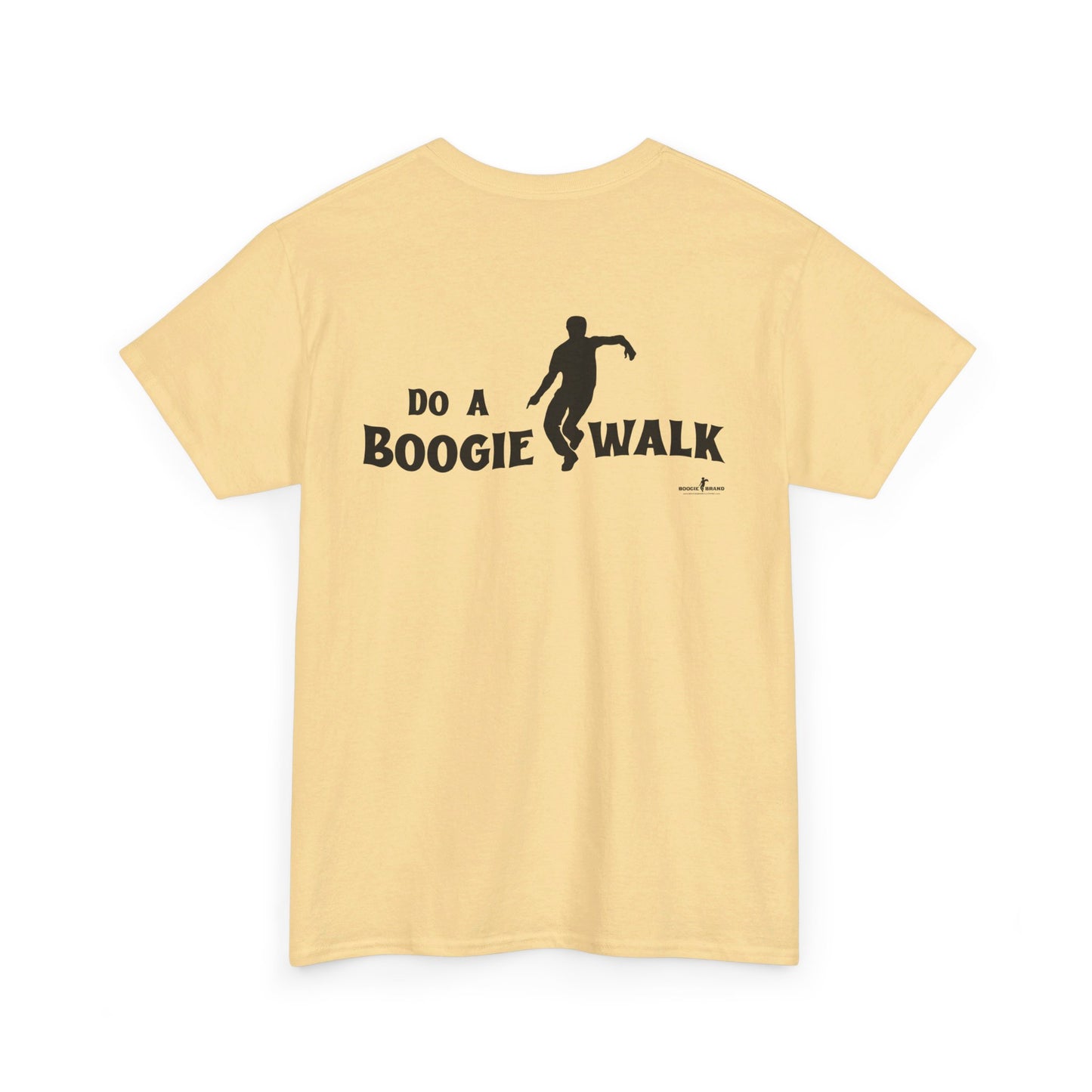 Do A Boogiewalk - Boogie Brand Tshirt