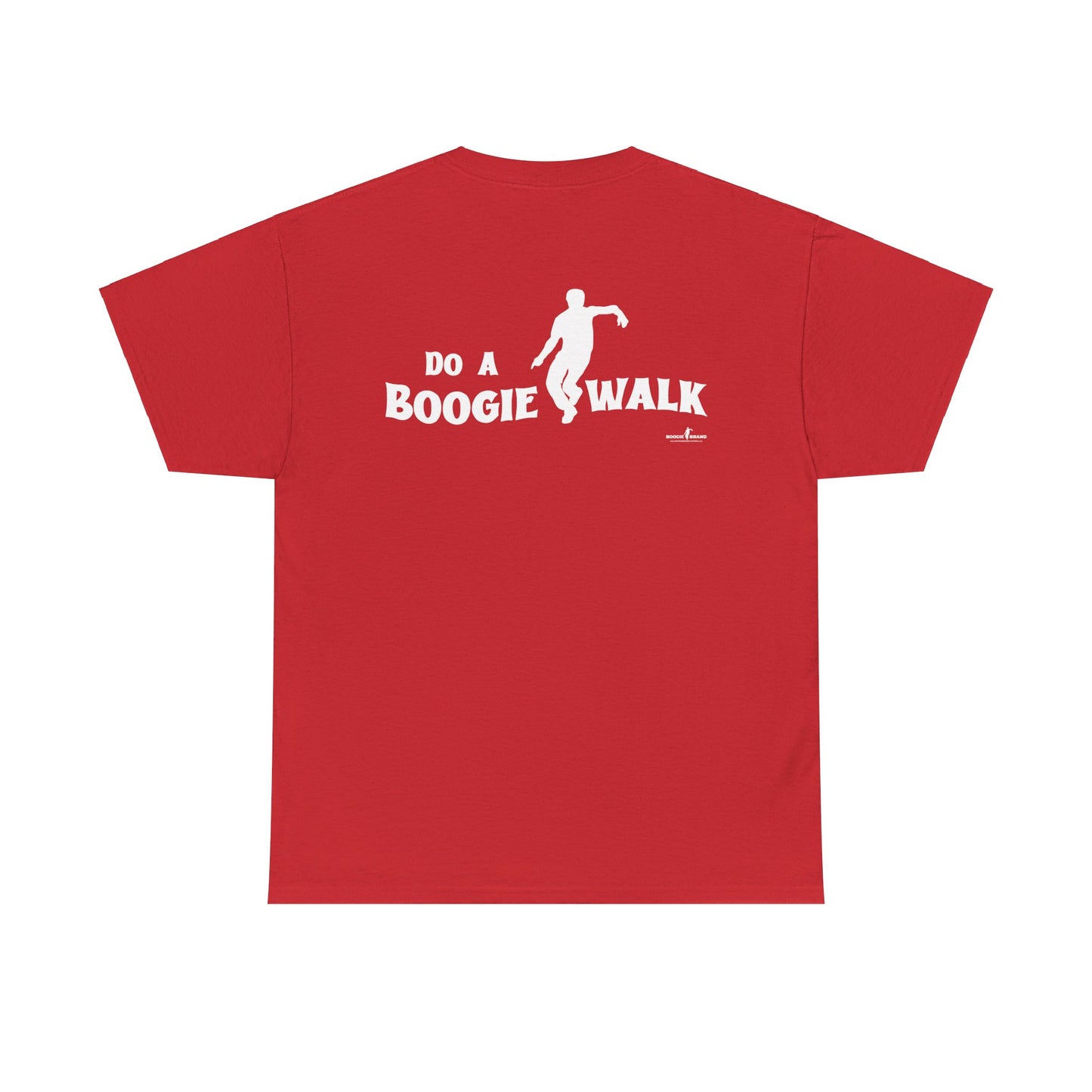 Do A Boogiewalk - Boogie Brand Tshirt