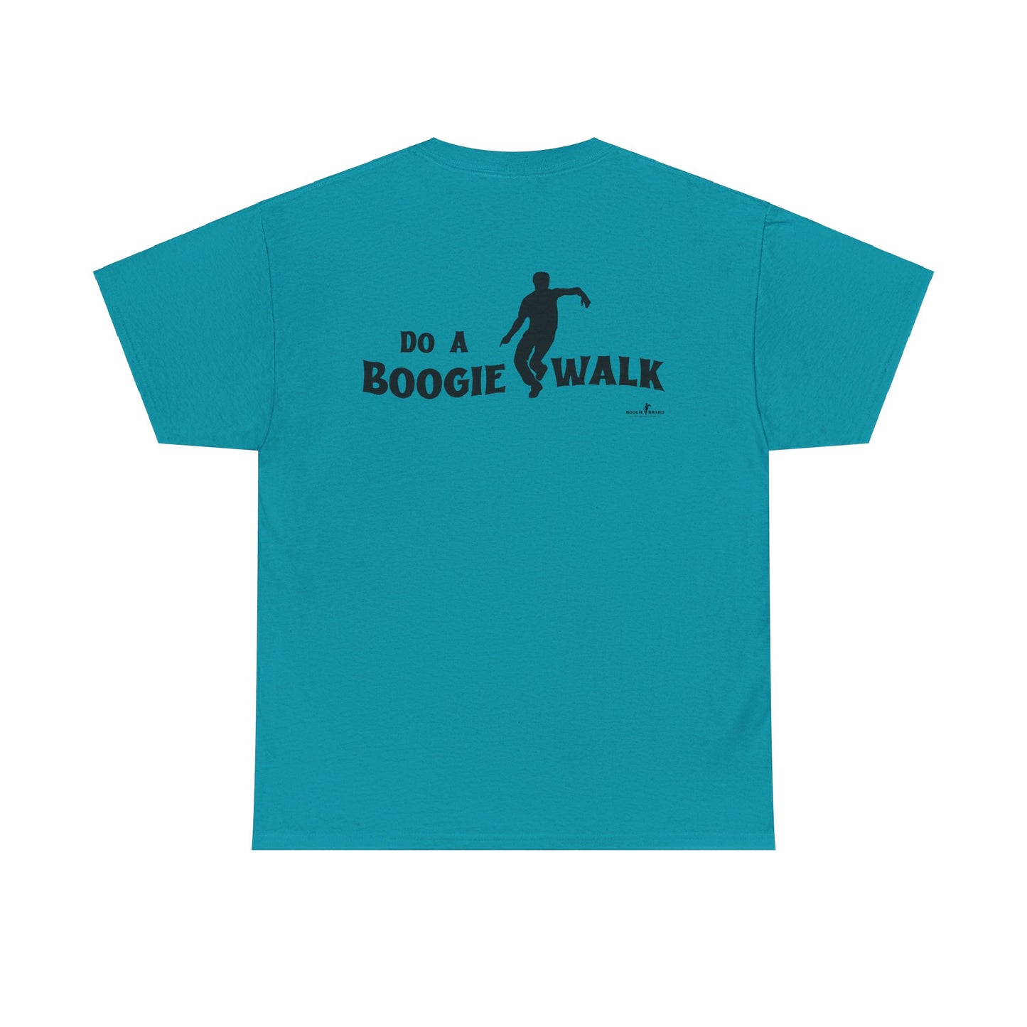 Do A Boogiewalk - Boogie Brand Tshirt