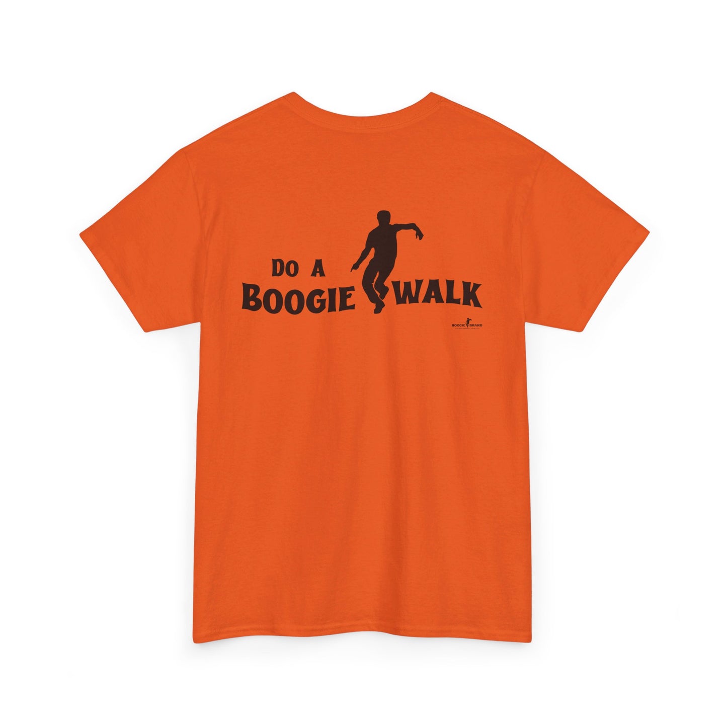 Do A Boogiewalk - Boogie Brand Tshirt